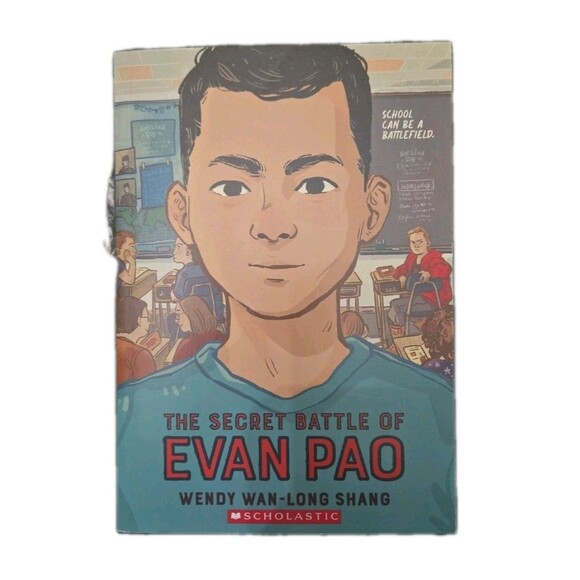 The Secret Battle of Evan Pao Wendy Wan-Long Shang 2022 Scholastic Paperback - Picture 1 of 4